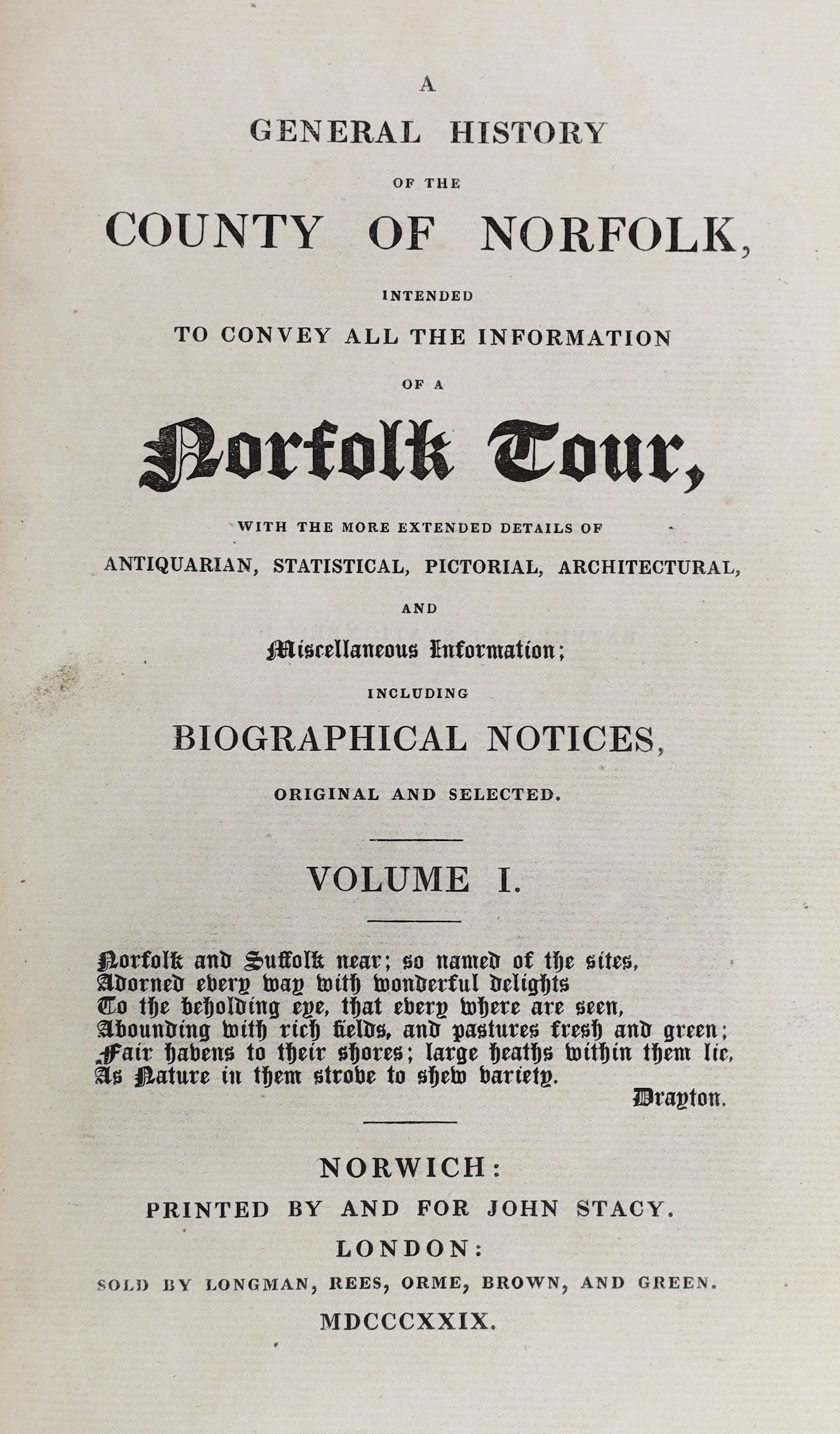 NORFOLK: A General History of the County of Norfolk, intended to convey all the information of a Norfolk Tour ... 2 vols, frontis and hand-coloured folded map, subscribers list